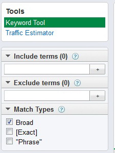 Google Adwords Keyword Tool - option to determine how closely the phrase should match. 